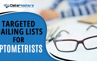 Clear Vision, Clear Strategy-Targeted Mailing Lists for Optometrists